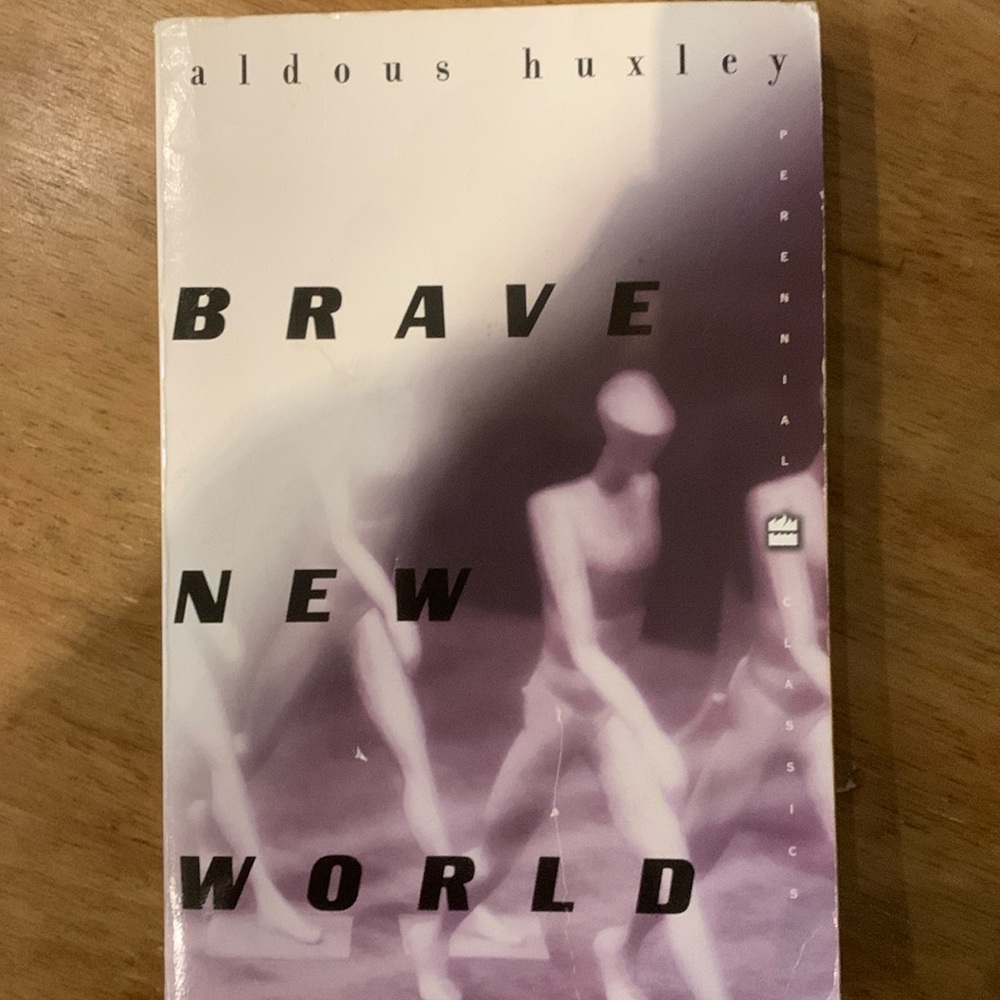 Brave New World by Aldous Huxley